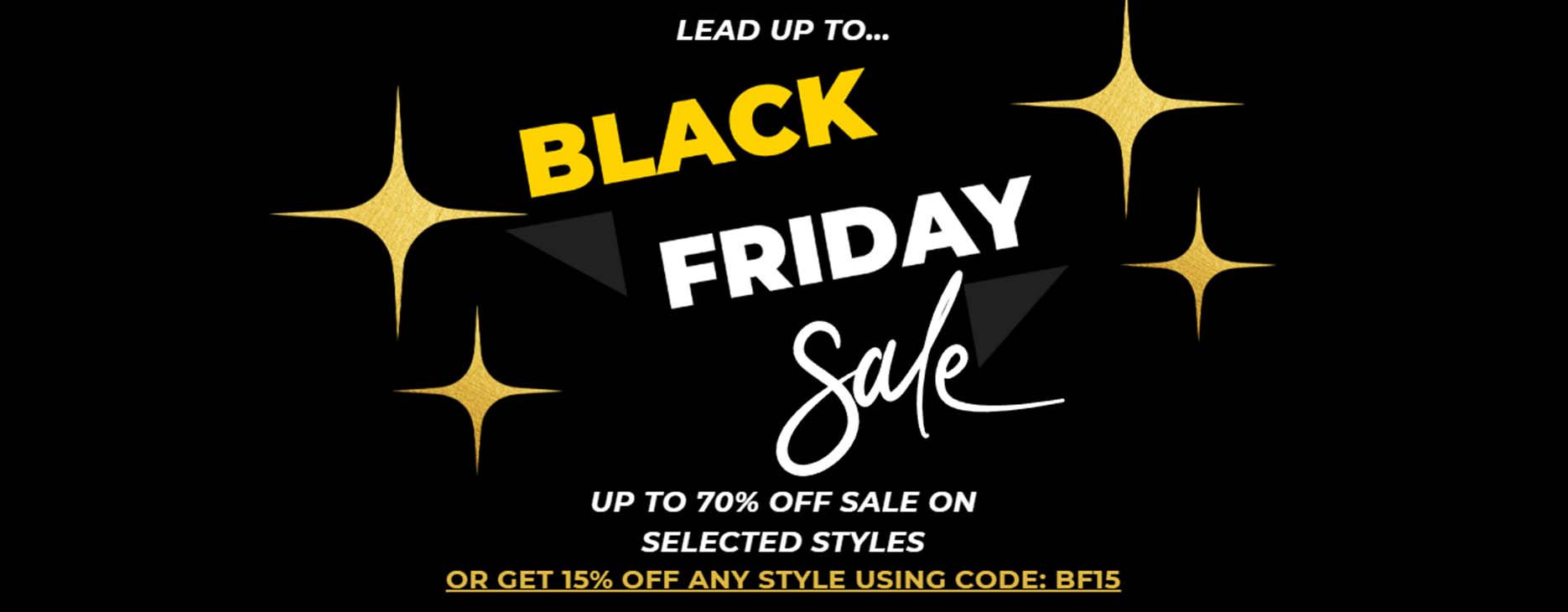 BLACK FRIDAY SALE 2025